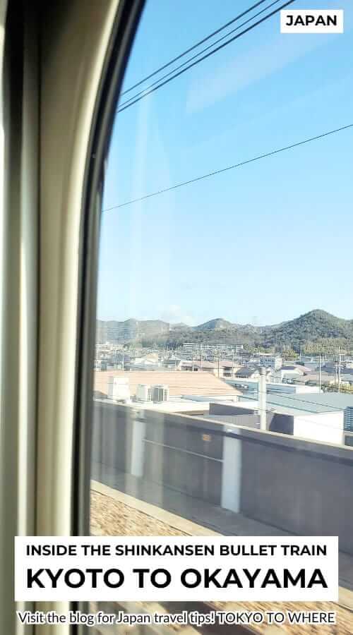 shinkansen window kyoto to okayama